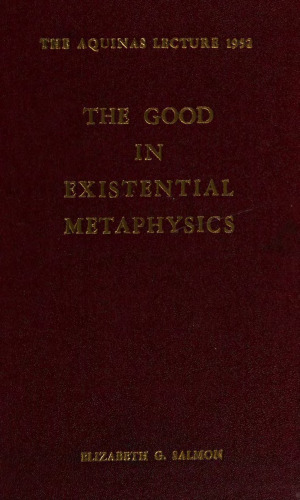 The good in existential metaphysics