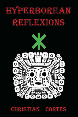 Hyperborean Reflexions