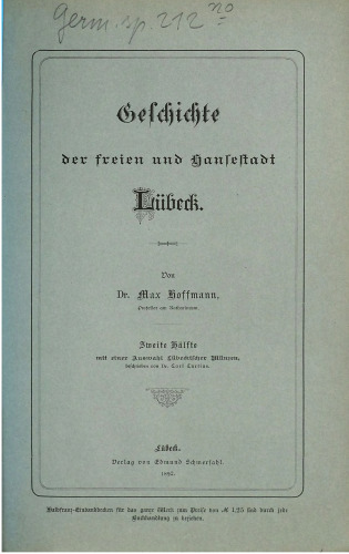 Geschichte der Freien und Hansestadt Lübeck ; mit einer Auswahl lübecker Münzen