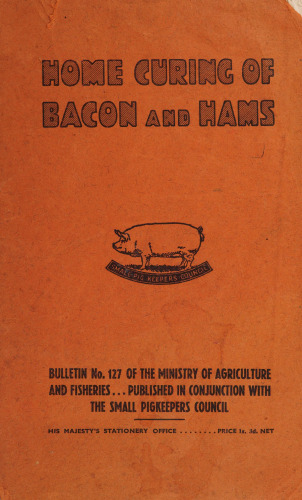 Home Curing of Bacon and Hams