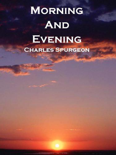 Morning and Evening