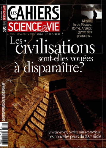 Les Civilisations sont-elles vouées à disparaître ?