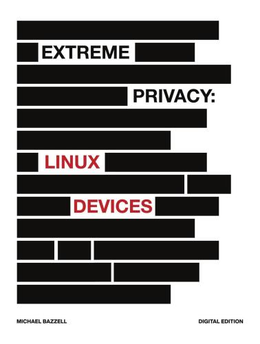 Extreme Privacy: Linux Devices