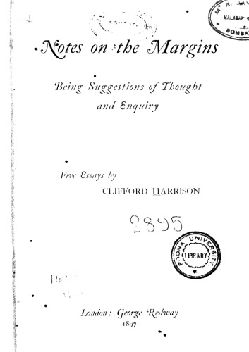 Notes on The Margins: Being Suggestions of Thought and Enquiry