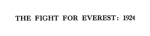 The Fight for Everest: 1924