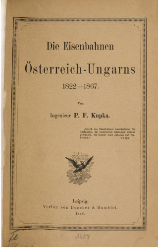 Die Eisenbahnen Österreich-Ungarns 1822-1867