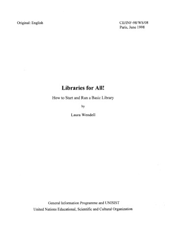 Libraries For All! How to Start and Run a Basic Library