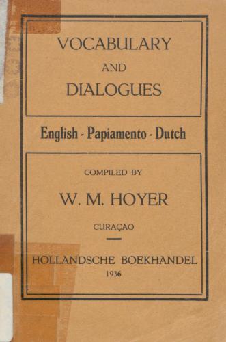 Vocabulary and dialogues: English-Papiamento-Dutch