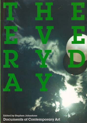 The Everyday- documents of contemporary art