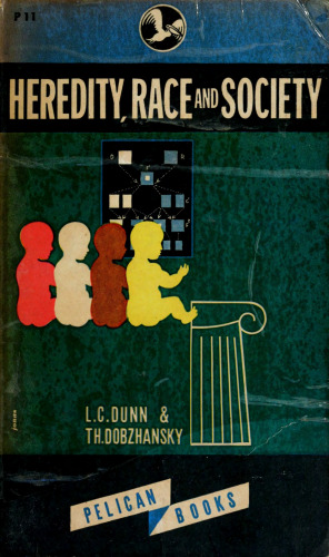 Heredity, race, and society
