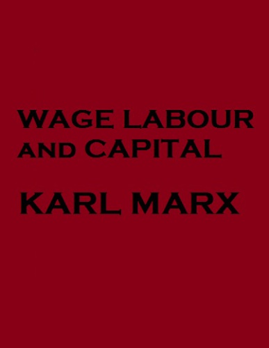Wage Labour and Capital