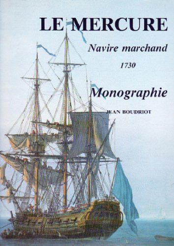 Le Mercure 1730: Navire Marchand