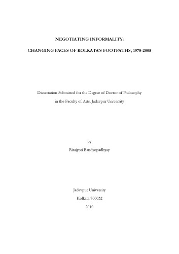 Negotiating Informality: Changing Faces of Kolkata’s Footpaths, 1975-2005
