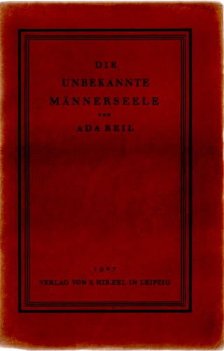 Ein Brief.....ein Anfang (in: Die unbekannte Männerseele)