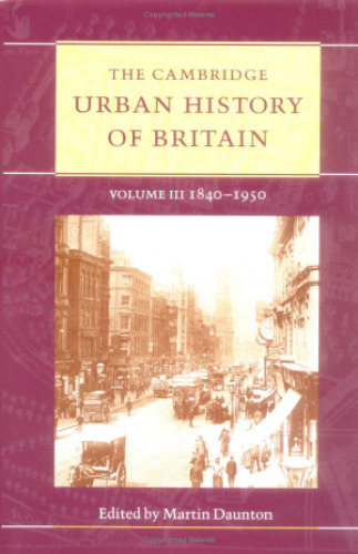 The Cambridge Urban History Of Britain