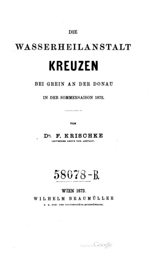 Die Wasserheilanstalt Kreuzen bei Grein an der Donau in der Sommersaison 1872