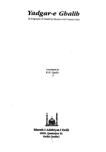 Yadgar-e Ghalib : a biography of Ghalib