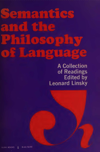 Semantics and the Philosophy of Language