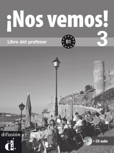 ¡Nos vemos! 3. Libro del profesor