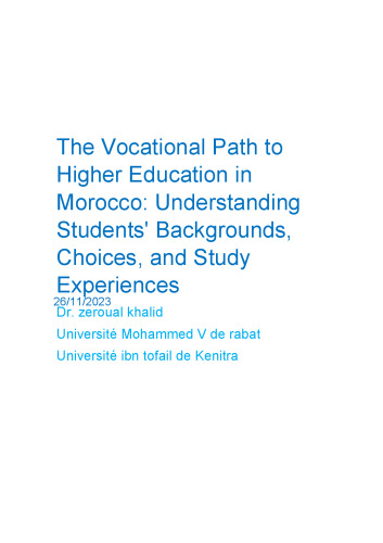 The Vocational Path to Higher Education in Morocco Understanding Students Backgrounds, Choices, and Study Experiences