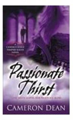 Passionate Thirst (Candace Steele, Vampire Killer, Book 1)