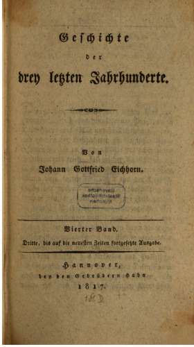 Geschichte der drei letzten Jahrhunderte