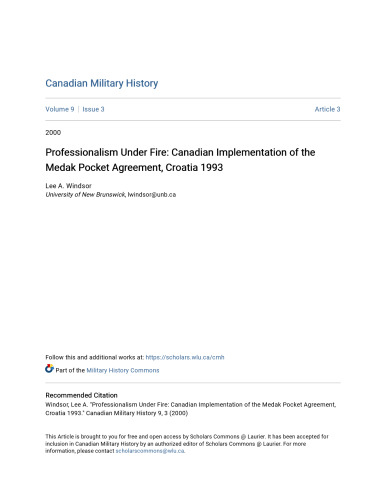 Professionalism Under Fire: Canadian Implementation of the Medak Pocket Agreement, Croatia 1993
