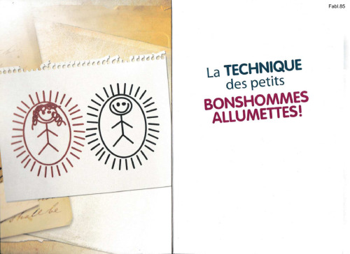 La technique des petits bonshommes allumettes