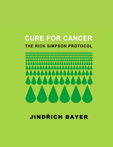 Cure for cancer. The Rick Simpson protocol