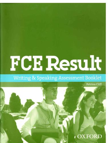 FCE Result. Writing & Speaking Assessment Booklet