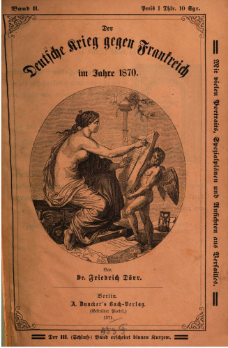 Der Deutsche Krieg gegen Frankreich im Jahre 1870