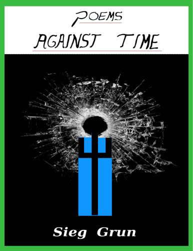 Poems Against Time