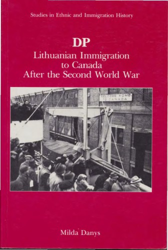 DP. Lithuanian immigration to Canada after the Second World War