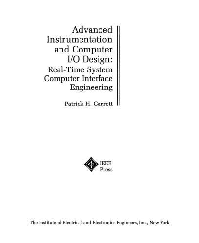 Advanced Instrumentation and Computer I/O Design: Real-Time System Computer Interface Engineering