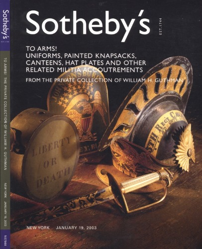Sothebys (Uniforms and Militia Accoutrements from the Private Collection)