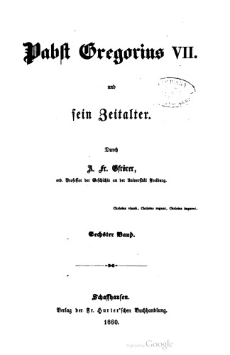 Papst Gregorius VII. und sein Zeitalter