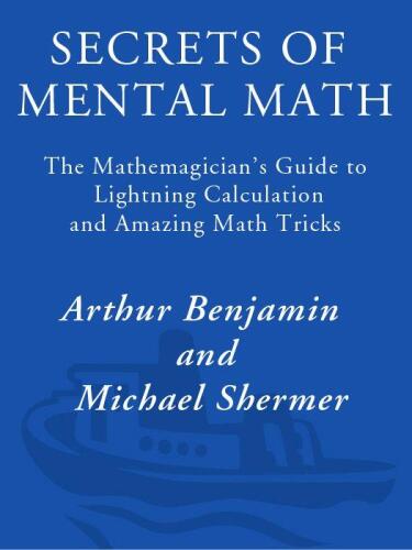Secrets of Mental Math (Bí Quyết Tính Nhẩm)