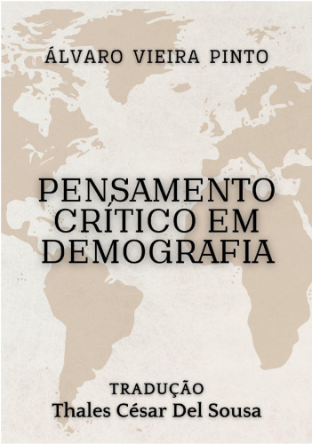 PENSAMENTO CRÍTICO EM DEMOGRAFIA