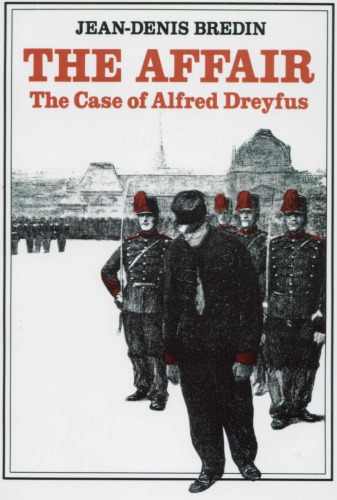 The Affair: The Case of Alfred Dreyfus