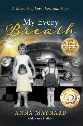 My Every Breath: A memoir of love, loss and hope