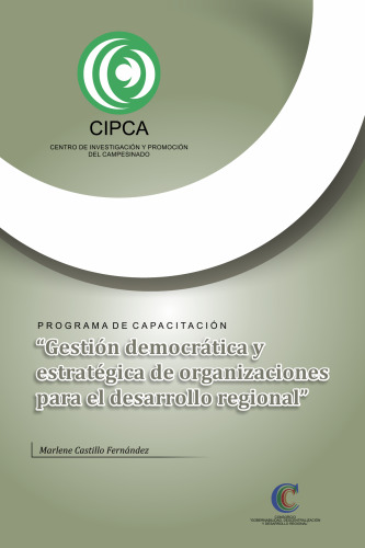 Programa de Capacitación “Gestión democrática y estratégica de organizaciones para el desarrollo regional”