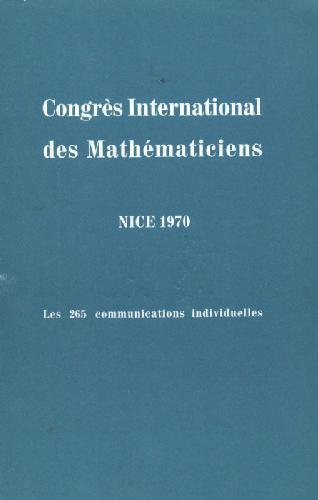 Congres international des mathematiciens. NICE 1970