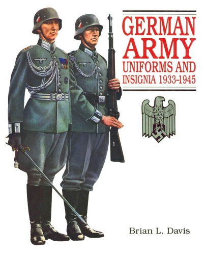 German Army Uniforms and Insignia 1933-1945