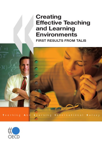 Creating Effective Teaching and Learning Environments: First Results from TALIS (EDUCATION)