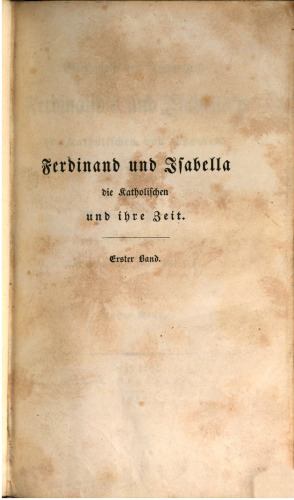 Geschichte der Regierung Ferdinands und Isabellas der Katholischen von Spanien