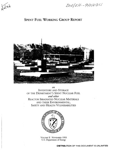 Inventory and Storage of Spent Nuclear Fuel, Irradiated Mtls