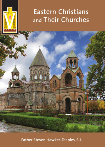 Eastern Christians and Their Churches