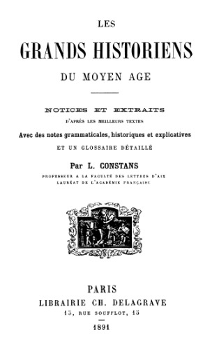 Les grands historiens du Moyen Âge