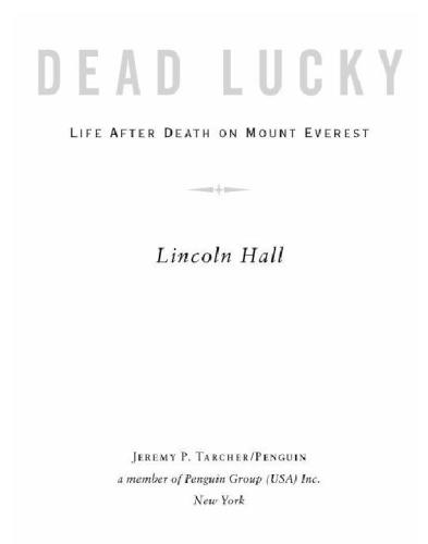 Dead Lucky: Life After Death on Mount Everest