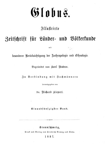 Globus. Illustrirte Zeitschrift für Länder- und Völkerkunde